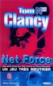 Un Jeu Tres Meurtrier (One is the Loneliest Number) Net Force Explorers, Bk 3) (French Edition)