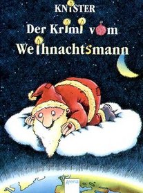 Der Krimi vom Weihnachtsmann. ( Ab 9 J.).