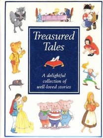 Treasured Tales: a delightful collection of well-loved stories