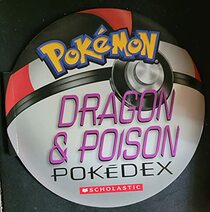 Dragon & Poison Pokedex (Pokemon)