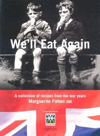 We'll Eat Again (Hamlyn Food & Drink S.)