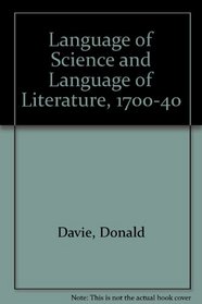 Language of Science and Language of Literature, 1700-40