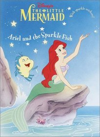 Ariel and the Sparkle Fish (Glitter Sticker Book)