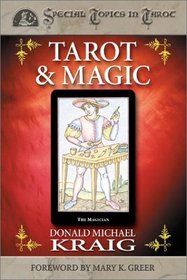 Tarot and Magic (Special Topics in Tarot)