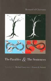 THe Parables & The Sentences (Cistercian Fathers Series)