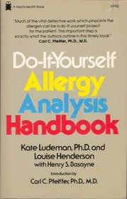 Do-It-Yourself Allergy Analysis Handbook