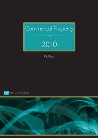 Commercial Property 2010 (CLP Legal Practice Guides)