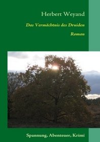 Das Vermchtnis des Druiden (German Edition)