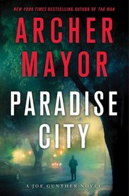 Paradise City (Joe Gunther, Bk 23)