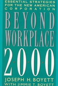 Beyond Workplace 2000: Essential Strategies for the New Corporation
