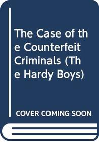 The Case of the Counterfeit Criminals