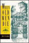 When Old Men Die (Truman Smith Private Eye, Bk 3)