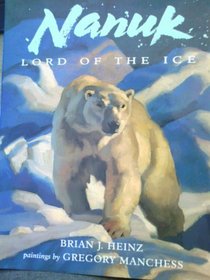 Nanuk: Lord of the Ice
