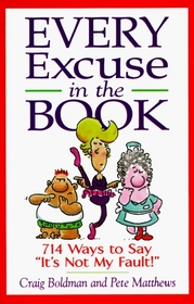 Every Excuse In The Book