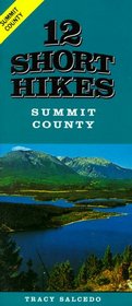 12 Short Hikes Summit County
