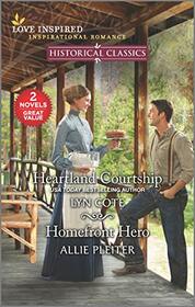 Heartland Courtship / Homefront Hero (Love Inspired Historical Classics)