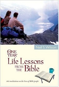 The One Year Life Lessons from the Bible: 365 Meditations on the Lives of Bible People (One Year Book)