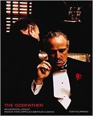 The Godfather: An Unofficial look at Francis Ford Coppola's American Classics