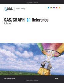 SAS/GRAPH 9.1 Reference, Volumes 1 and 2