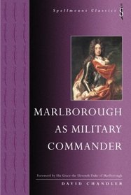 MARLBOROUGH AS MILITARY COMMANDER (Spellmount Classics)