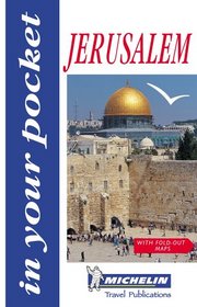 Michelin in Your Pocket Jerusalem (Michelin in Your Pocket Guides (English))