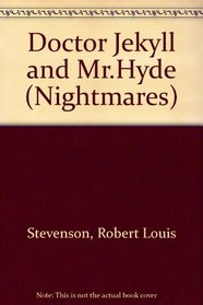 Doctor Jekyll and Mr. Hyde (Nightmares S)