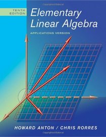 Elementary Linear Algebra: Applications Version