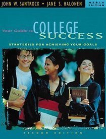 Your Guide to College Success With Infotrac: Strategies for Achieving Your Goals