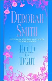 Hold on Tight