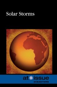 Solar Storms (At Issue)