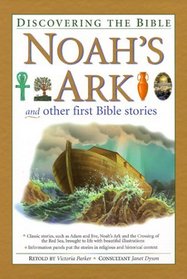 Noah's Ark and Other First Bible Stories (Discovering the Bible)
