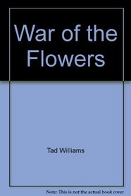 War of the Flowers