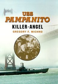 USS Pampanito: Killer-Angel