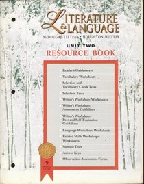 Literature and Language, Unit Two, RESOURCE BOOK, Orange Level, Grade 9 (McDougal Littel / Houghton Mifflin)