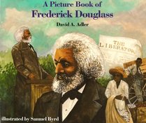 A Picture Book of Frederick Douglass (Picture Book Biography)