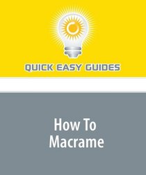 How To Macrame