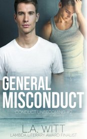 General Misconduct (Conduct Unbecoming, Bk 2)