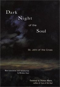 Dark Night of the Soul: St. John of the Cross