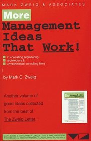 More Management Ideas That Work!