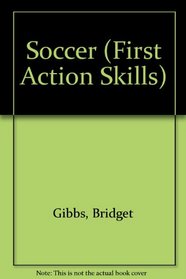 First Action Skills;soccer Pb