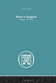 Silver in England (Economic History)