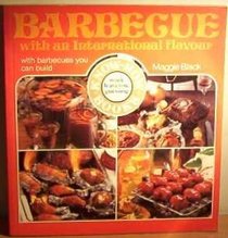 Barbecue With an International Flavor (Know How)