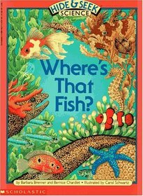 Where's That Fish? (Hide and Seek Science)