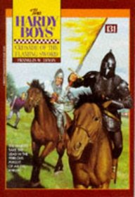 The Crusade of the Flaming Sword (Hardy Boys #131)