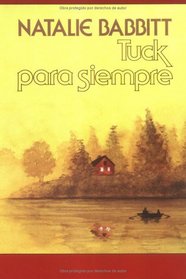 Tuck Para Siempre (Mirasol/ Libros Juveniles)