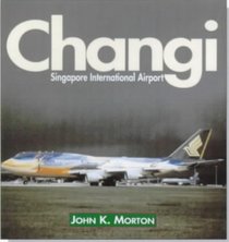 Changi: Singapore International Airport