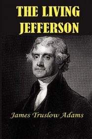 The Living Jefferson