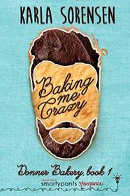 Baking Me Crazy (Donner Bakery)