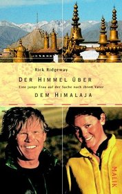 Der Himmel Uber Eine Junge Frau Auf Der Suche Nach Ihrem Vater Dem Himalaja ( German Edition