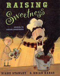 Raising Sweetness